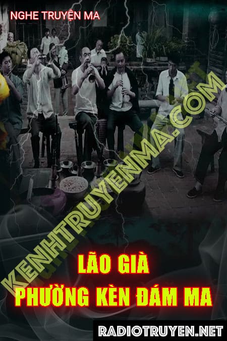 Lão Già Phường Kèn Đám Ma