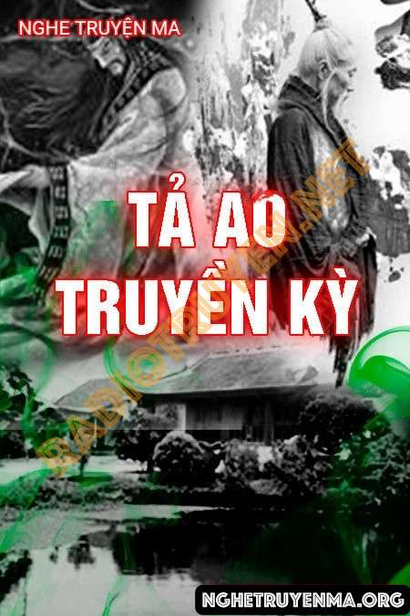 Tả ao truyền kỳ - Quàng A Tũn