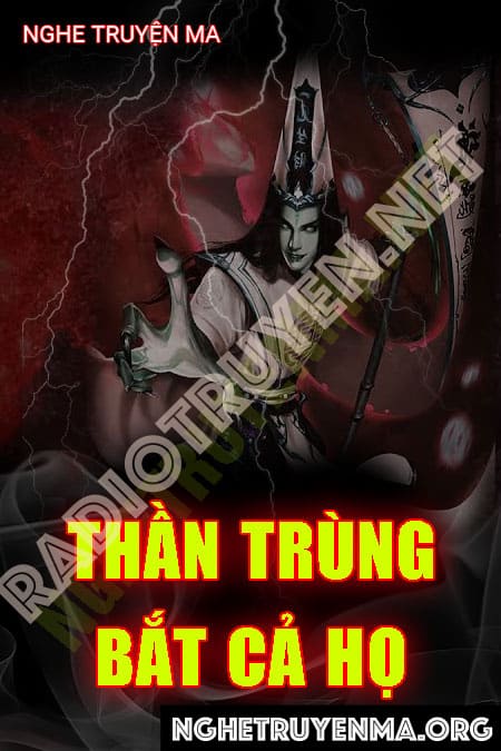 Thần Trùng Trả Nhân Quả