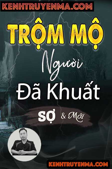 Trộm Mộ Người Đã Khuất