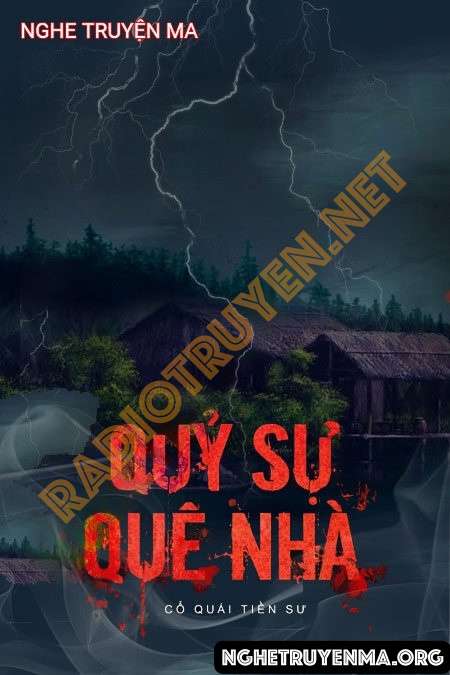 Quỷ Sự Quê Nhà - Nguyễn Huy
