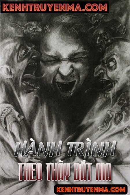 Hành Trình Theo Thầy Bắt Ma