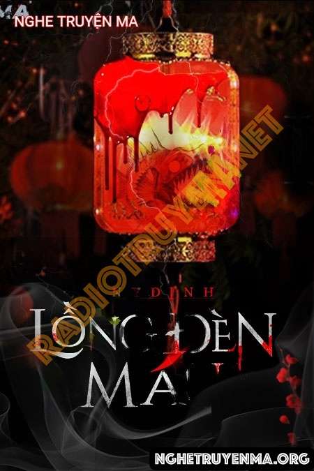 Lồng Đèn Máu - Nguyễn Huy