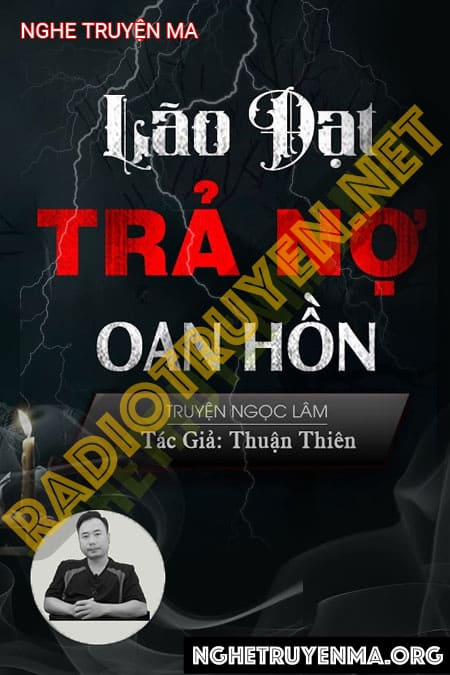 Lão Đạt Trả Nợ Oan Hồn