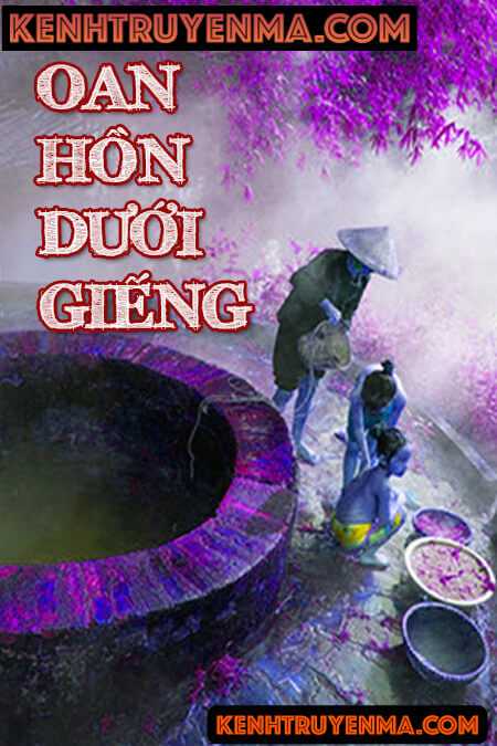 Oan Hồn Dưới Giếng