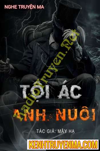 Tội Á.c Anh Nuôi