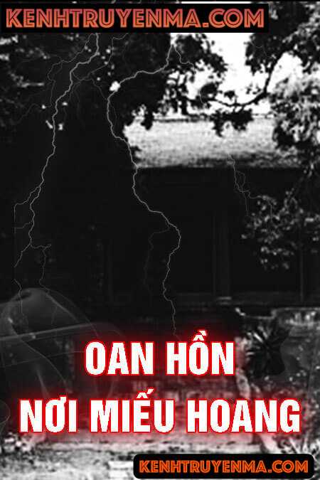 Oan Hồn Nơi Miếu Hoang