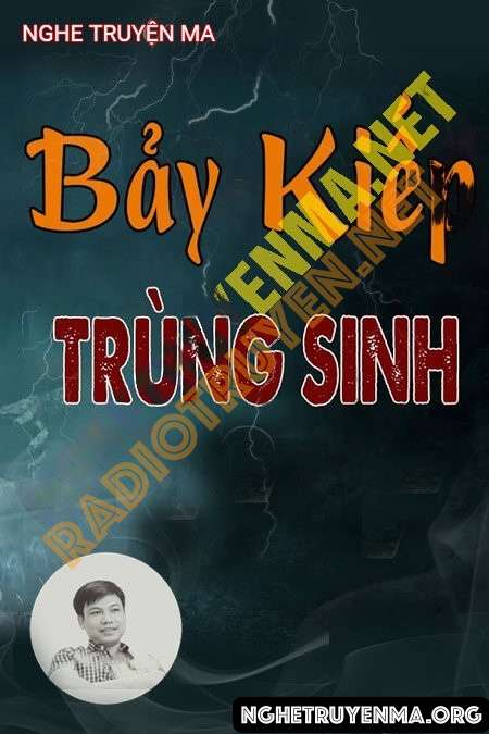 Bảy Kiếp Trùng Sinh - Đình Soạn