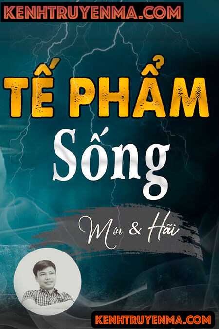 Tế Phẩm Sống