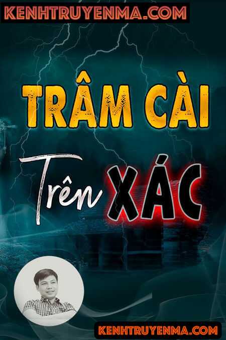 Trâm Cài Trên Xác
