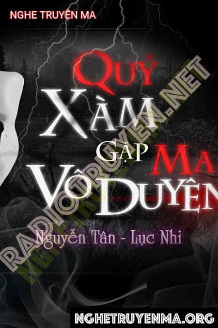 Quỷ Xàm Gặp Ma Vô Duyên