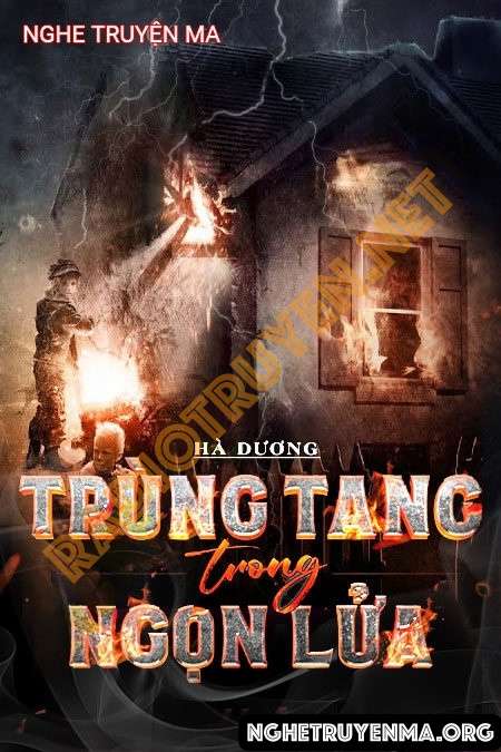 Trùng Tang Trong Ngọn Lửa