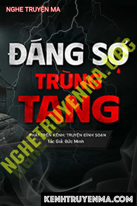 Sự Đáng Sợ Của Trùng Tang
