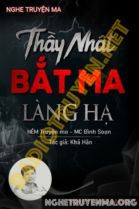 Thầy Nhất Bắt Ma Làng Hạ