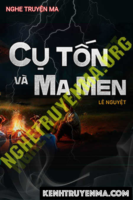 Cụ Tốn Và Ma Men