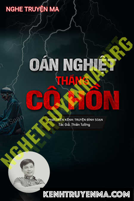 Oan Nghiệt Tháng Cô Hồn