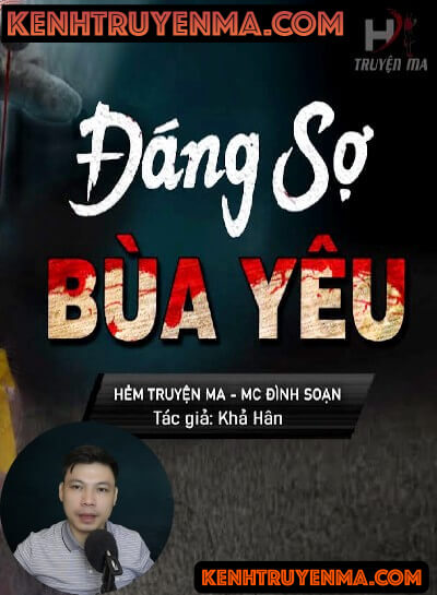 Đáng Sợ Bùa Yêu