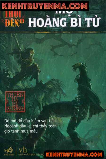 Ma Thổi Đèn Tập 5 - Mộ Hoàng Bì Tử