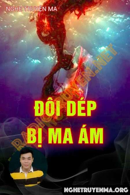 Đôi Dép Bị Ma Ám