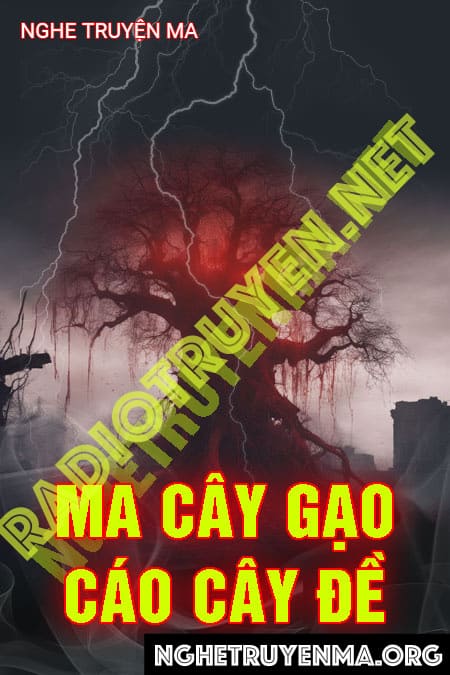 Ma Cây Gạo Cáo Cây Đề