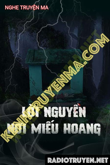 L.ời N.guyền Nơi Miếu Hoang