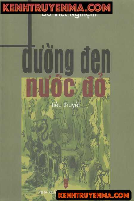 Tiểu thuyết Đường Đen Nước Đỏ
