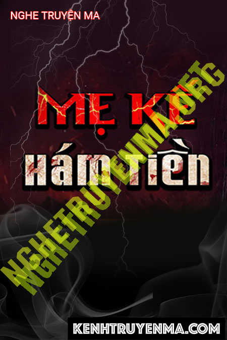 Mẹ Kế Ham Tiền