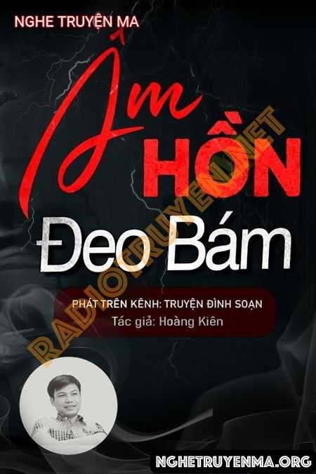 Âm Hồn Đeo Bám - Đình Soạn