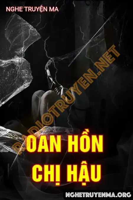 Oan Hồn Chị Hậu