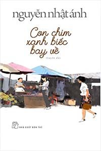 Con Chim Xanh Biếc Bay Về - Nguyễn Nhật Ánh