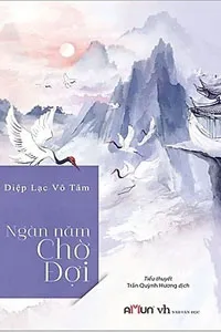 Ngàn Năm Chờ Đợi