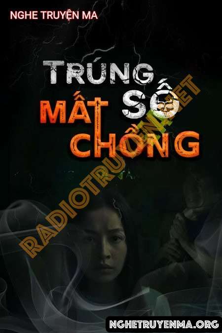 Trúng Số Mất Chồng