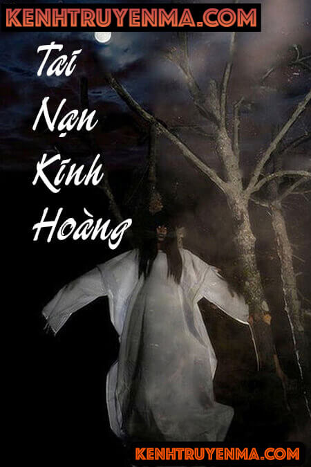 Tai Nạn Kinh Hoàng