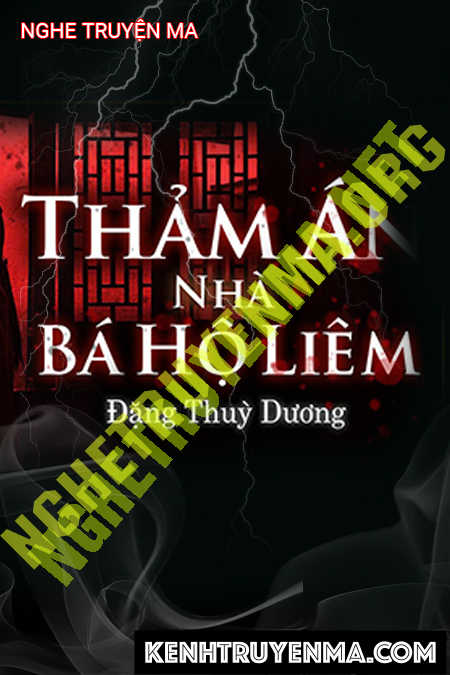 Thảm Án Nhà Bà Hộ Liêm