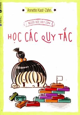 Người Đức Dạy Con Học Các Quy Tắc