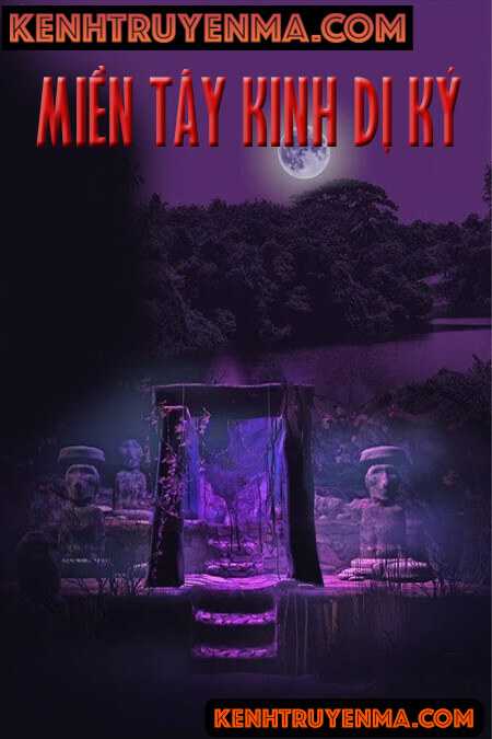 Miền Tây Kinh Dị Ký