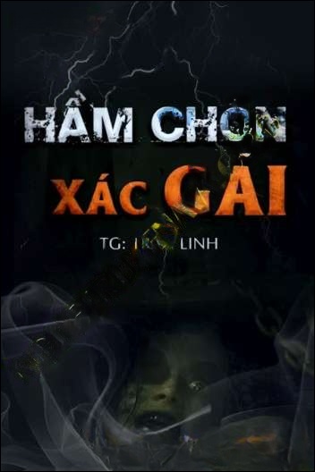 Hầm Chôn X.ác Gái