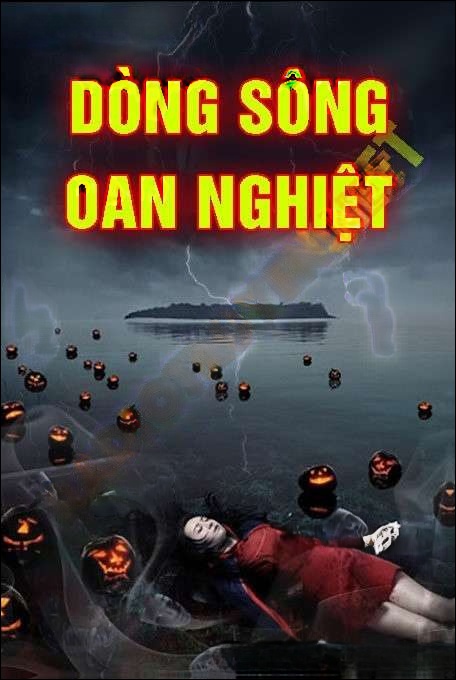 Dòng Sông Oan Nghiệt