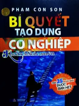 Bí Quyết Tạo Dựng Cơ Nghiệp