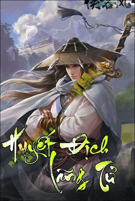 Huyết Địch Lãng Tử - Viết Linh