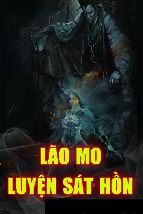 Lão Mo Diệt Sát Hồn