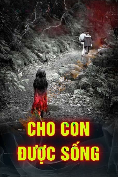 Cho Con Được Sống - Quàng A Tũn