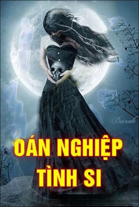 Oán Nghiệp Tình Si