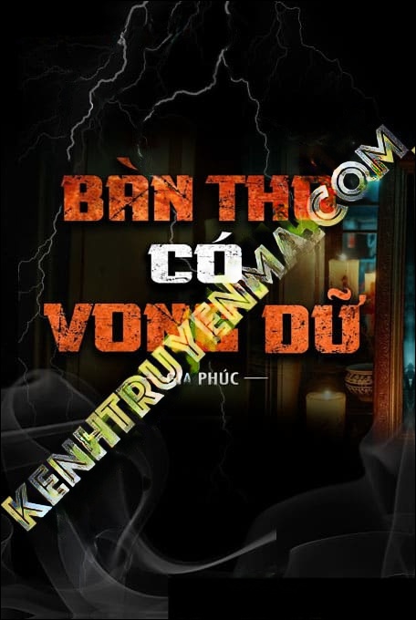 Bàn Thờ Có Vong Dữ