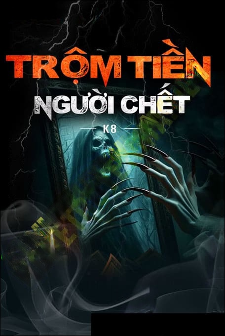 Trộm Tiền Người C.hết