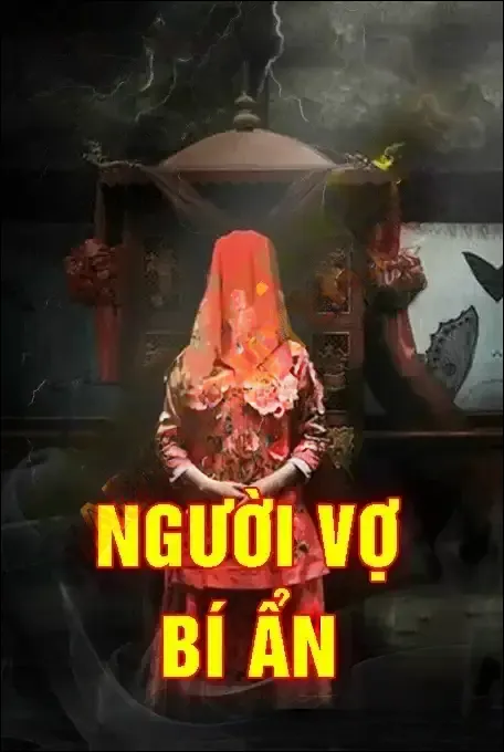 Cô Vợ Bí Ẩn - Quàng A Tũn