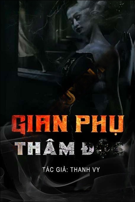 Gian Phụ Thâm Độc - Duy Thuận