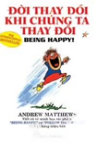 Đời Thay Đổi Khi Ta Thay Đổi (Trọn Bộ)