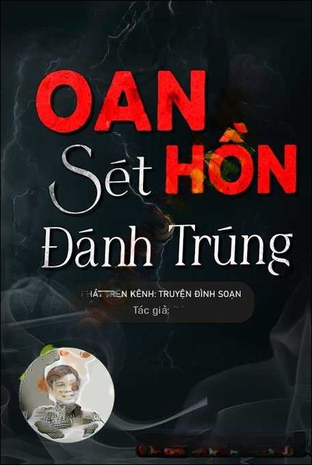 Oan Hồn Sét Đánh Trúng