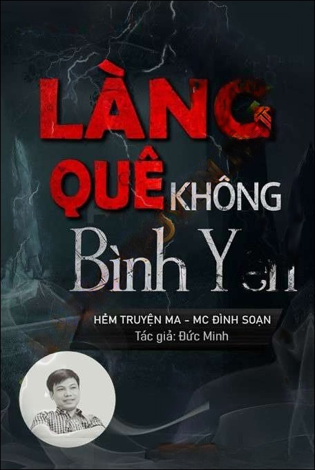 Làng Quê Không Bình Yên